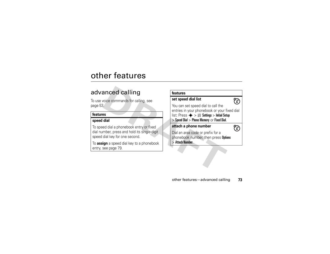 Motorola Z3 instruction manual Other features, Advanced calling, Speed Dial Phone Memory or Fixed Dial, Attach Number 