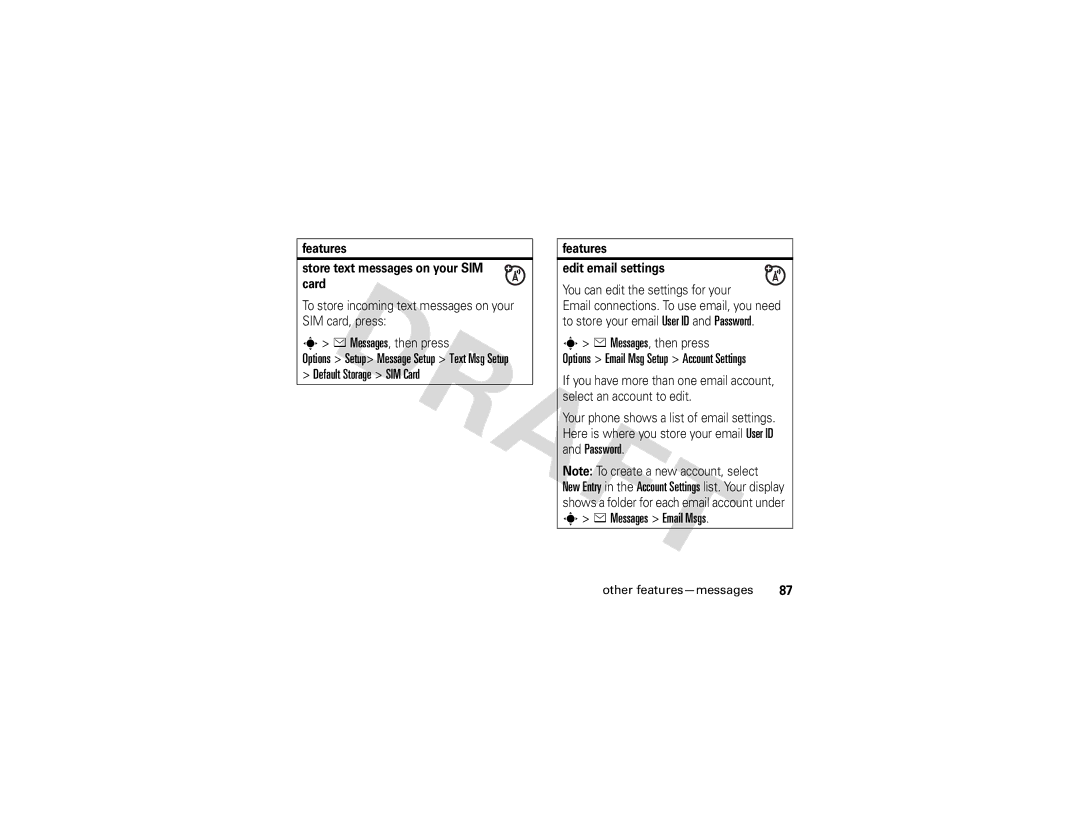 Motorola Z3 instruction manual Features Store text messages on your SIM card, Features Edit email settings 