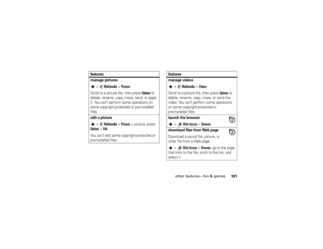 Motorola Z6 manual Multimedia Pictures picture, press Options Edit, Multimedia Videos, Web Access Browser 