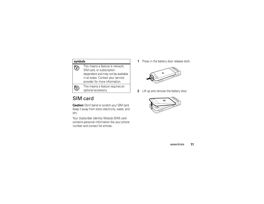 Motorola Z6 manual SIM card, Symbols, This means a feature requires an optional accessory 