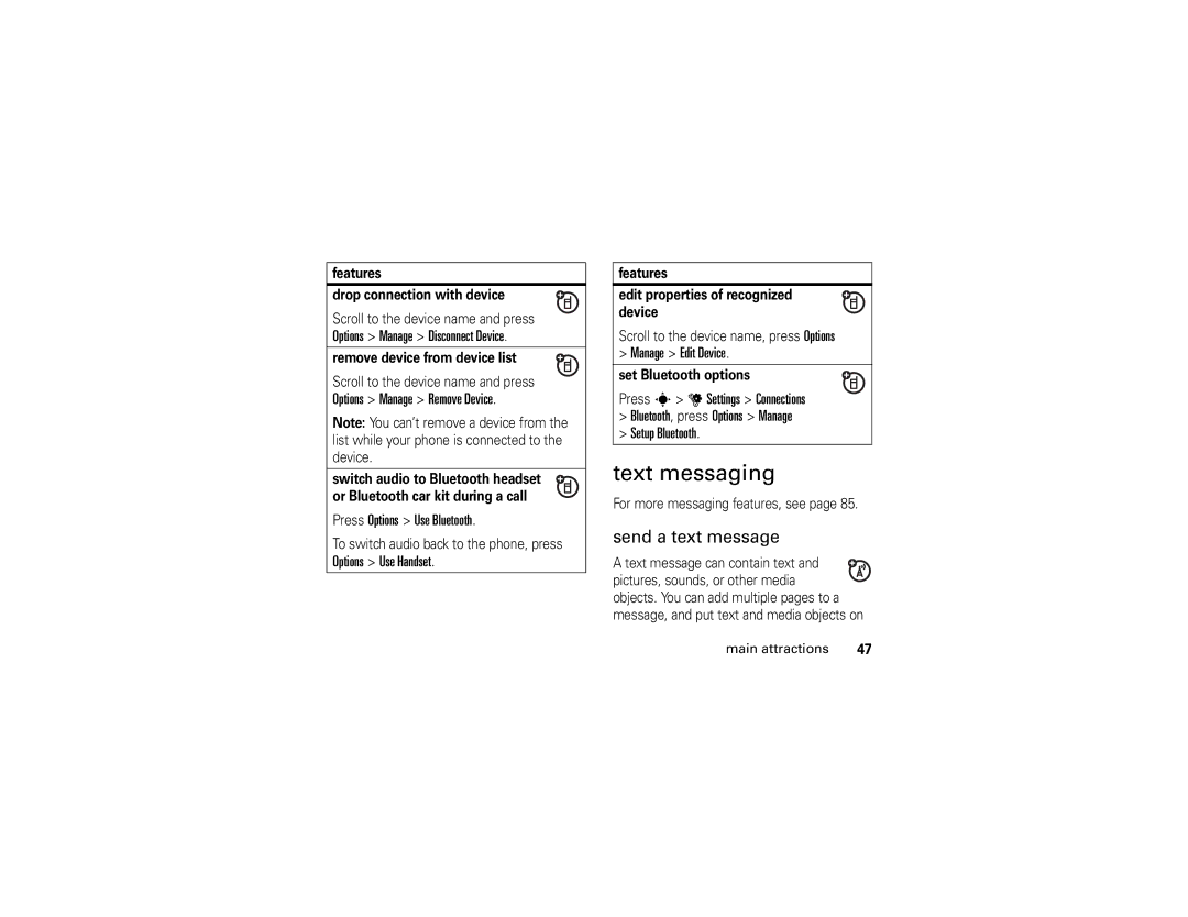 Motorola Z6 manual Text messaging, Send a text message, Press Options Use Bluetooth, Manage Edit Device 