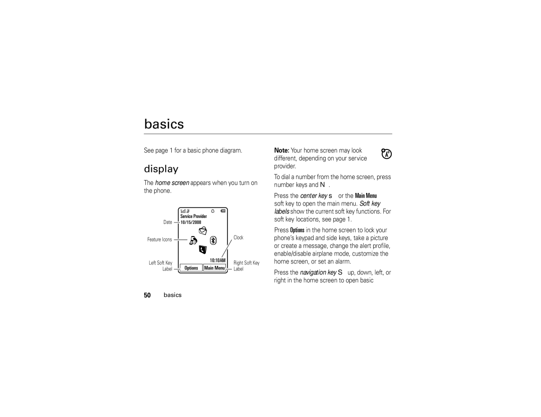 Motorola Z6 manual Basics, Display, See page 1 for a basic phone diagram, Home screen appears when you turn on the phone 