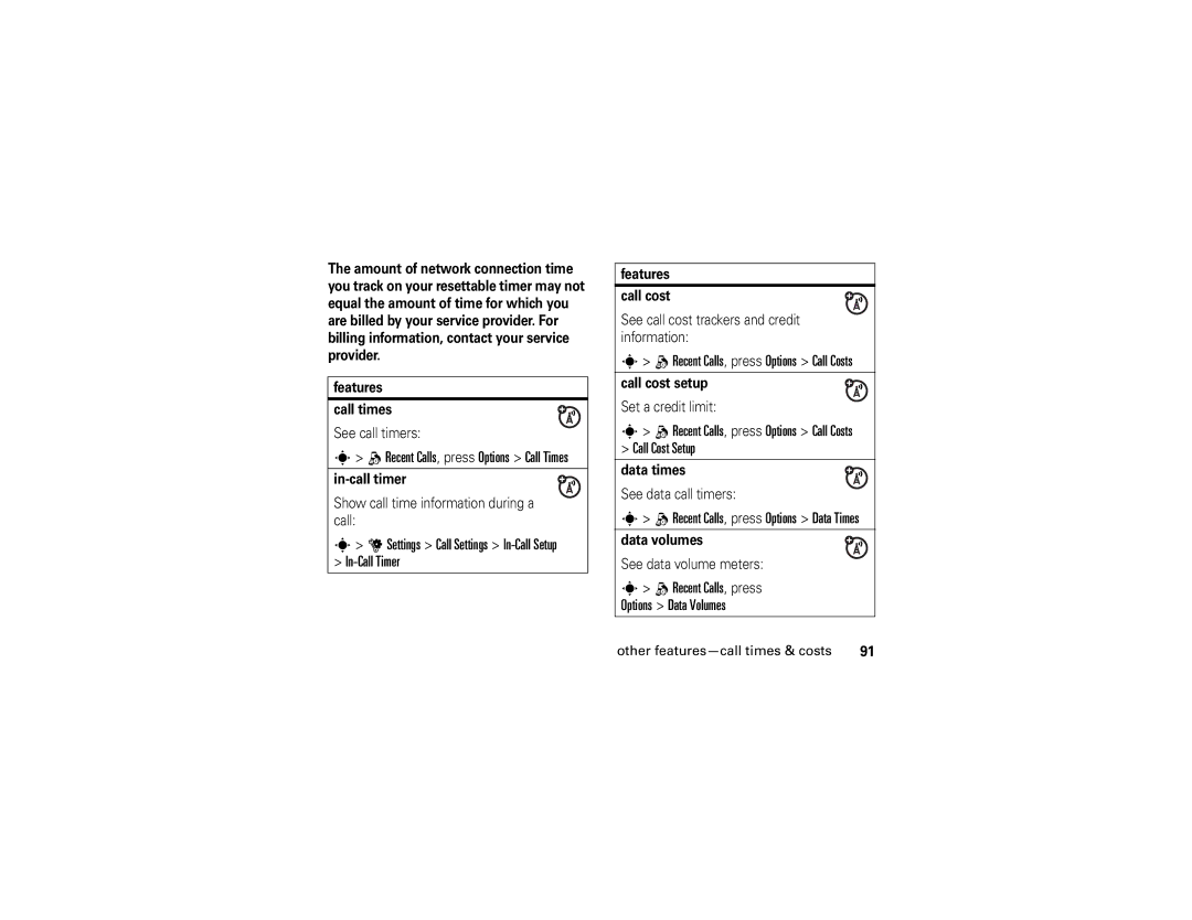 Motorola Z6 Settings Call Settings In-Call Setup In-Call Timer, Recent Calls, press Options Call Costs Call Cost Setup 