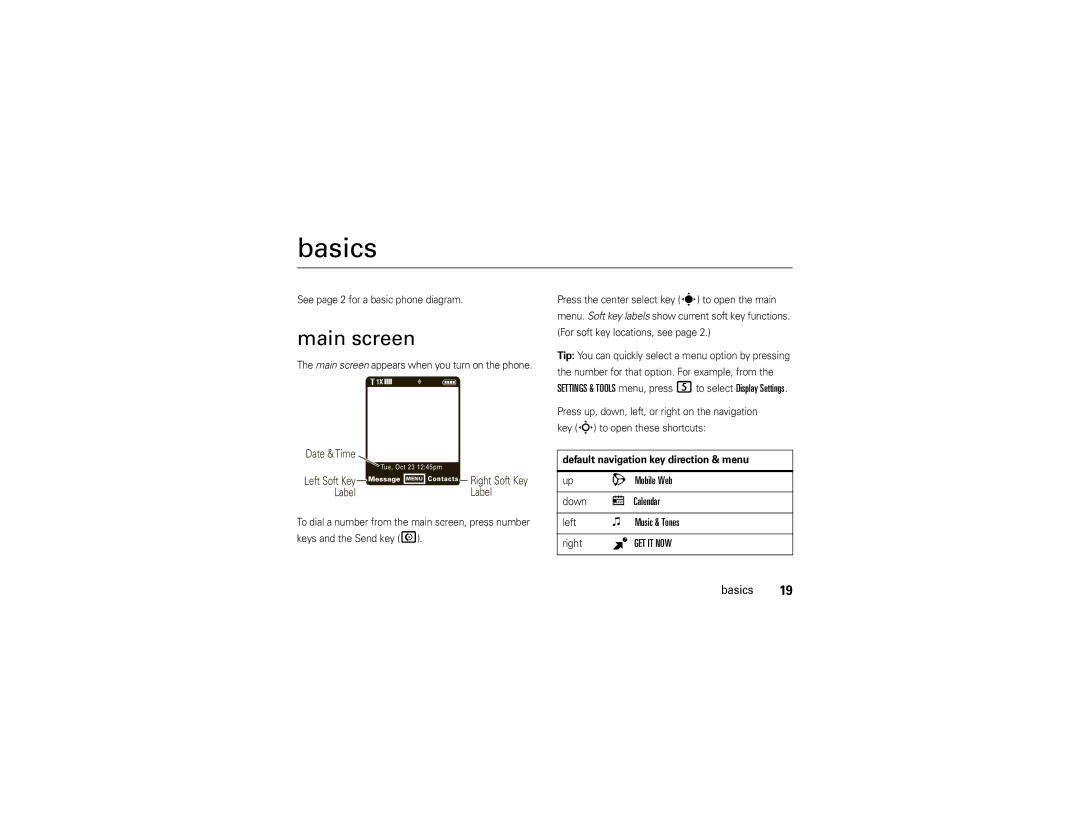 Motorola Z6c manual Basics, Main screen 