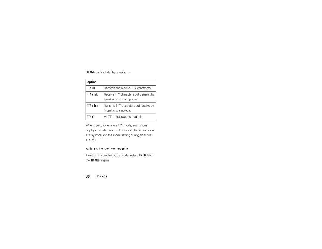 Motorola Z6c manual Return to voice mode, TTY Full, TTY Off, TTY Mode can include these options, Option 