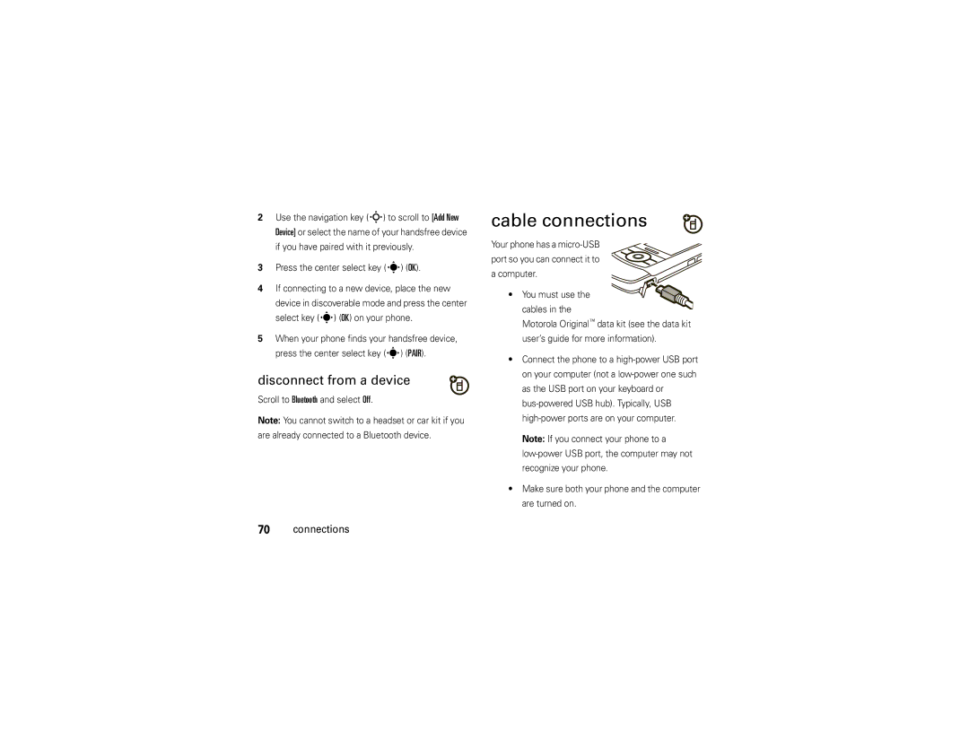 Motorola Z6c manual Cable connections, Disconnect from a device, Scroll to Bluetooth and select Off 