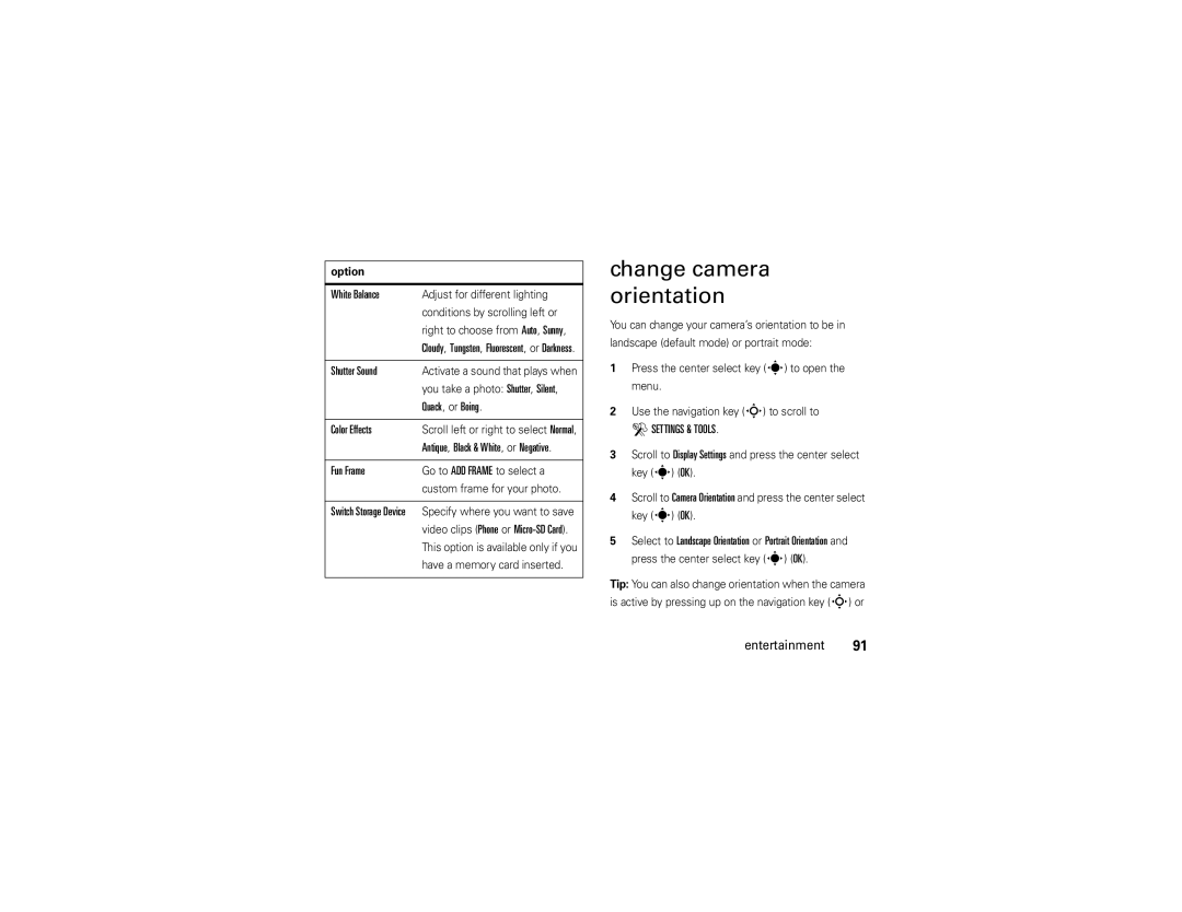 Motorola Z6c manual Change camera orientation 