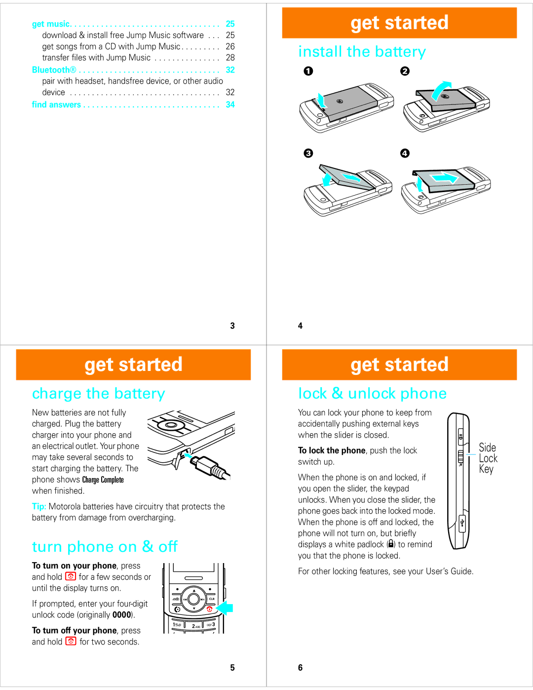 Motorola Z6M Get started, Installget startedthe battery, Charge the battery, Turn phone on & off Lock & unlock phone 