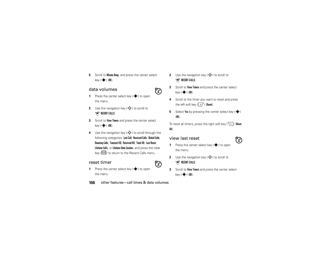 Motorola Z6tv Data volumes, View last reset, Reset timer, Scroll to Minute Beep, and press the center select key s OK 