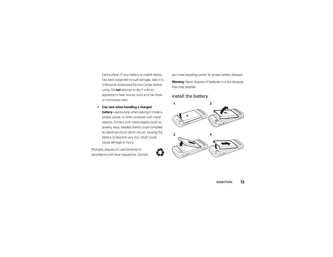 Motorola Z6tv manual Install the battery, Your local recycling center for proper battery disposal 