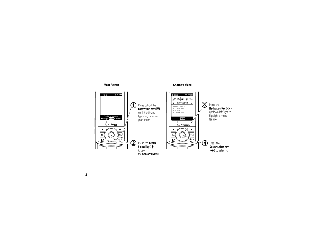 Motorola Z6tv manual Main Screen Contacts Menu 