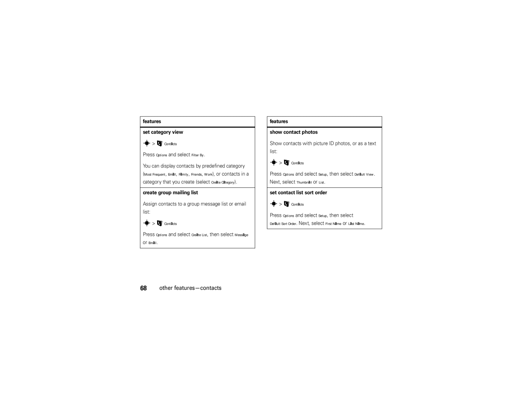 Motorola Z6w manual Or Email, Features Set category view, Create group mailing list, Features Show contact photos 