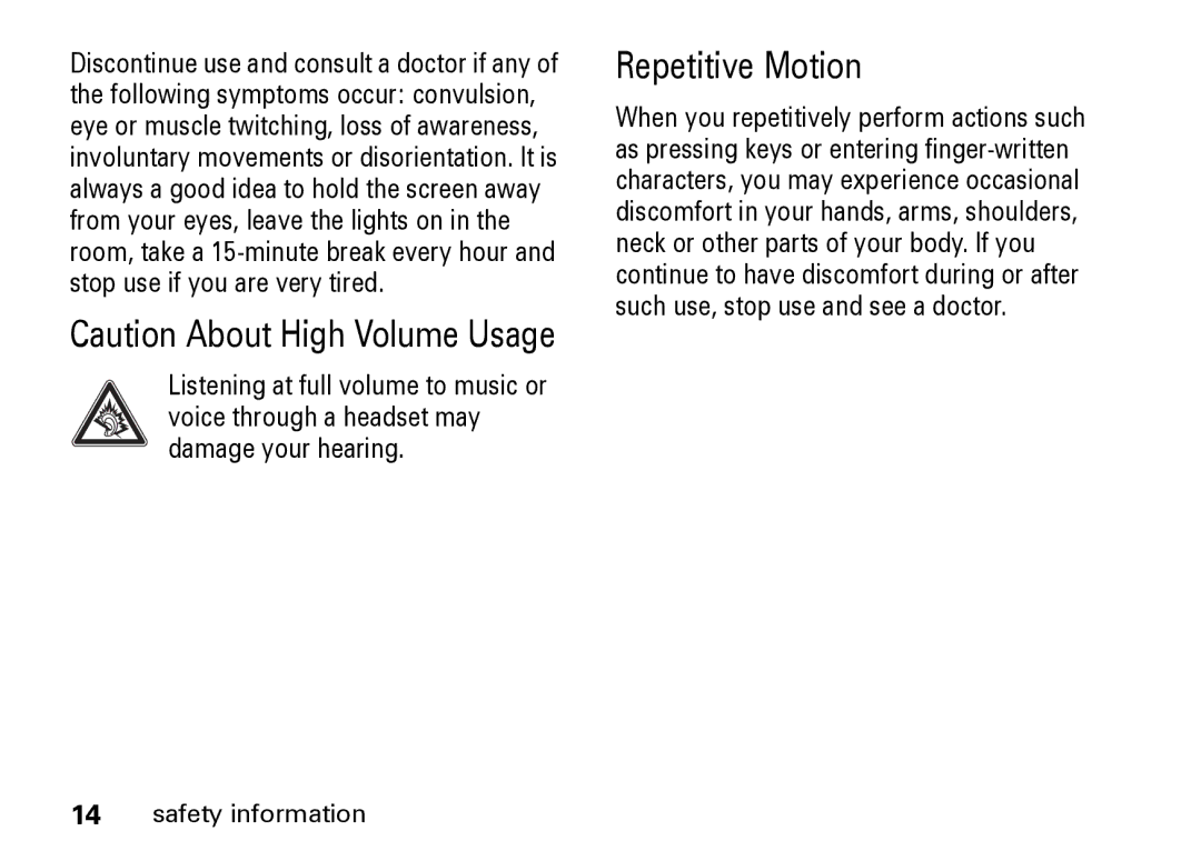 Motorola Z8 manual Repetitive Motion 