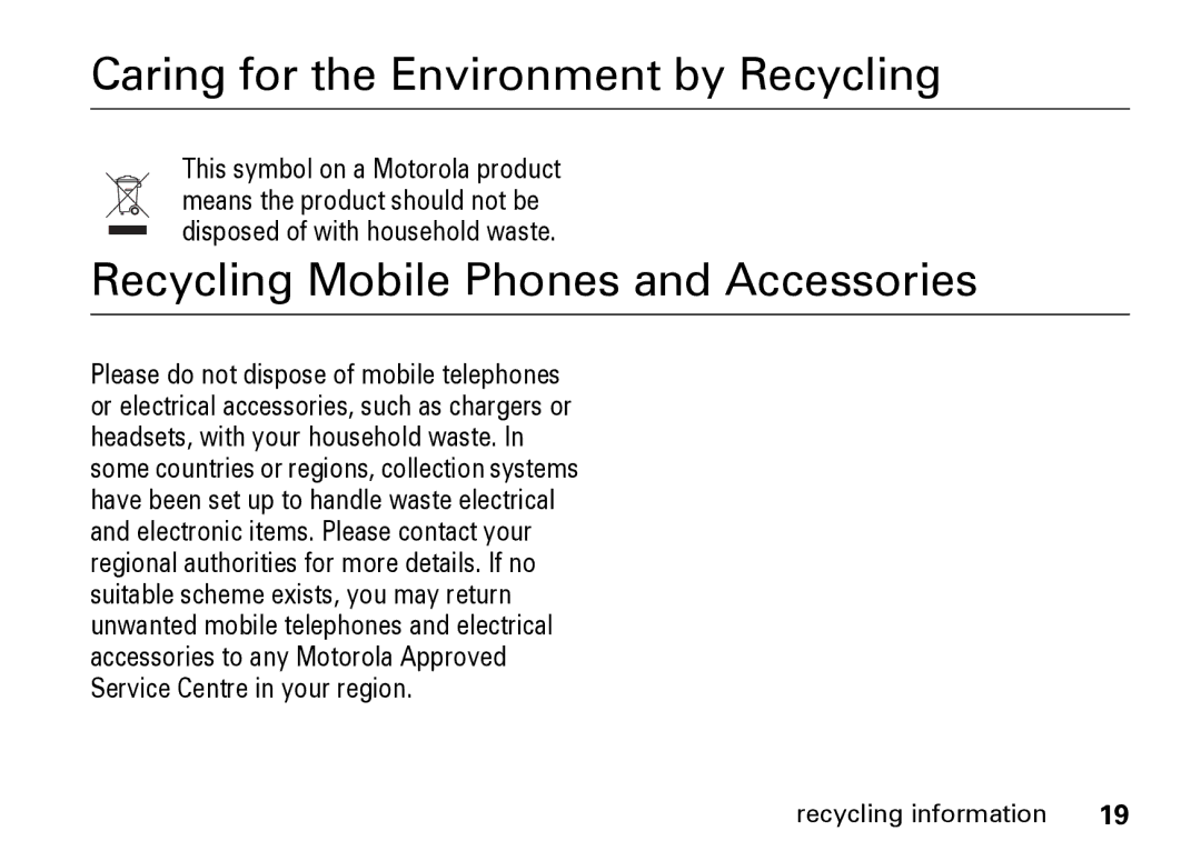 Motorola Z8 manual Caring for the Environment by Recycling 