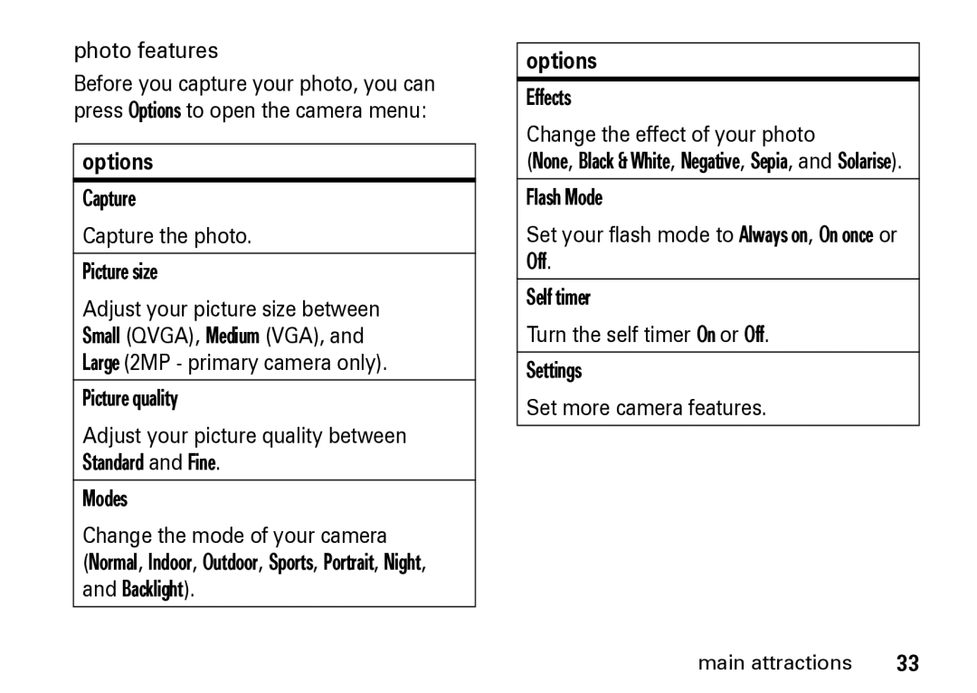 Motorola Z8 manual Photo features, Options, Capture Capture the photo Picture size, Effects Change the effect of your photo 