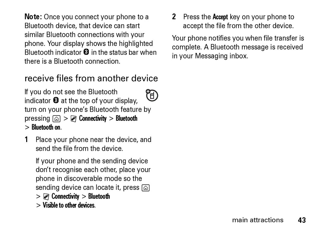 Motorola Z8 manual Receive files from another device, Connectivity Bluetooth Visible to other devices 