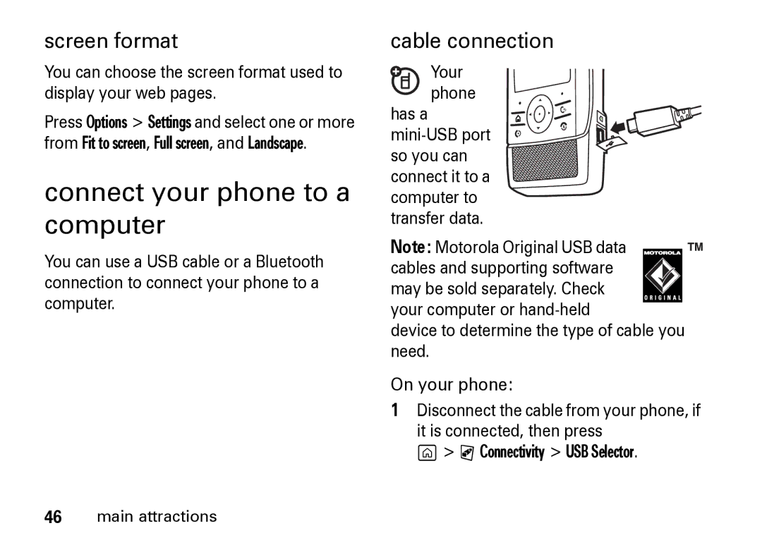 Motorola Z8 manual Connect your phone to a computer, Screen format, Cable connection, Your phone 