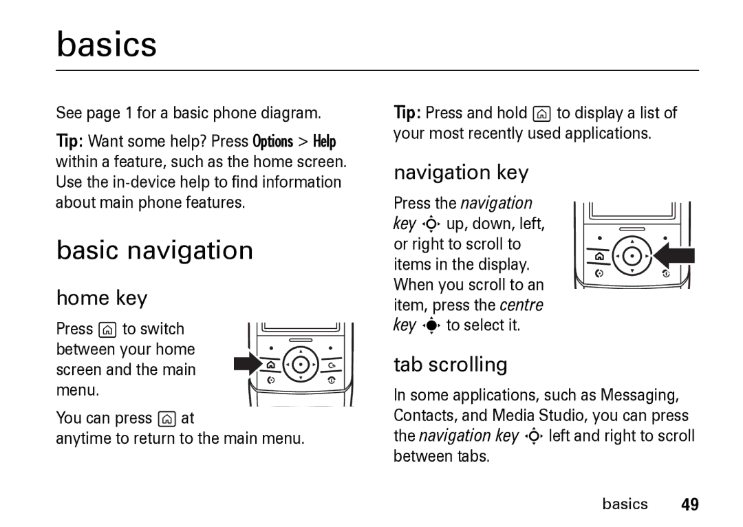 Motorola Z8 manual Basics, Basic navigation, Home key, Navigation key, Tab scrolling 