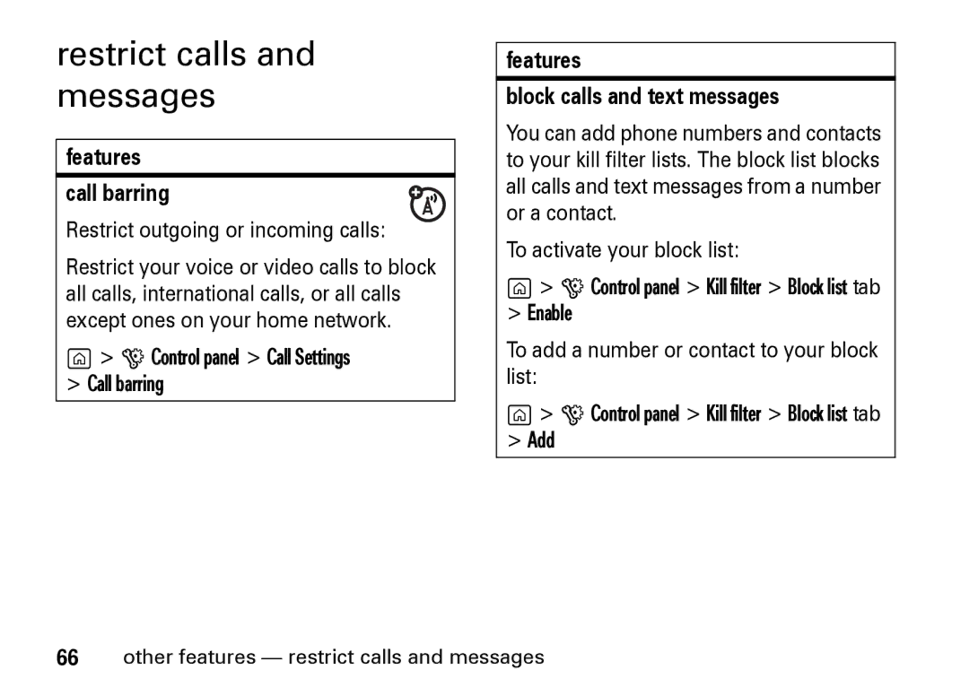 Motorola Z8 manual Restrict calls and messages, Features Call barring, Restrict outgoing or incoming calls 