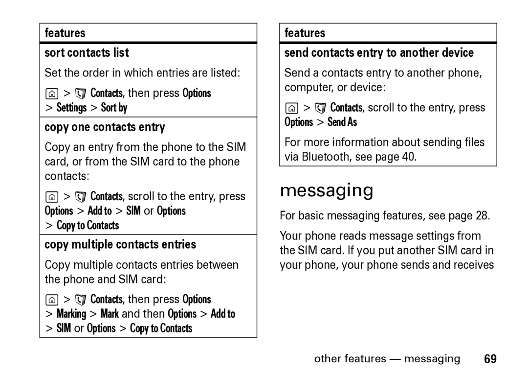 Motorola Z8 manual Features Sort contacts list, Copy one contacts entry, Copy multiple contacts entries 