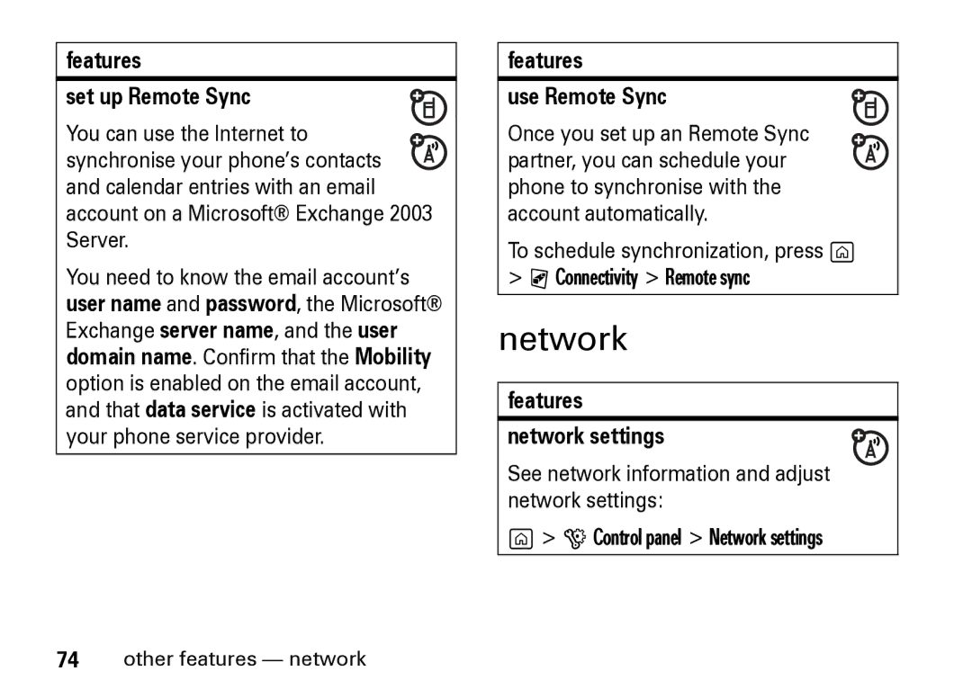 Motorola Z8 manual Features Set up Remote Sync, Features Use Remote Sync, Features Network settings 