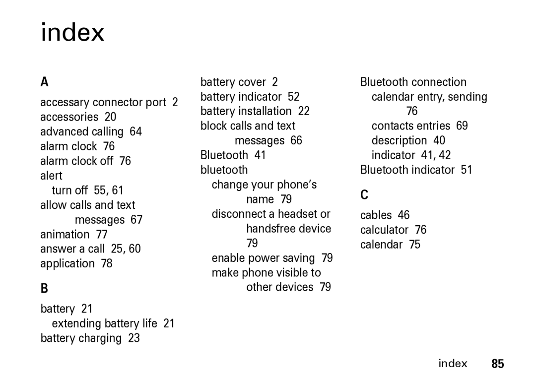 Motorola Z8 manual Index, Messages 66 Bluetooth 41 bluetooth, Disconnect a headset or handsfree device, Other devices 