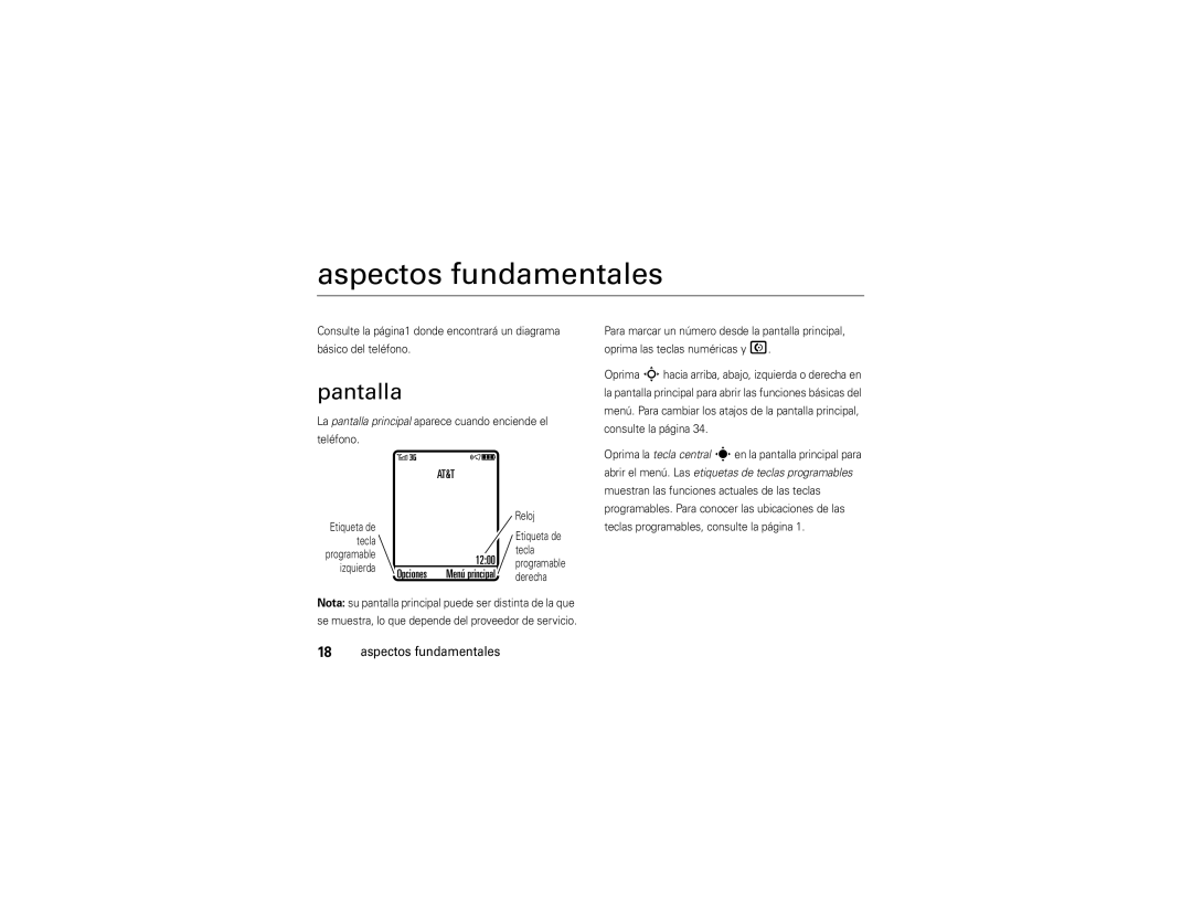 Motorola Z9n manual Aspectos fundamentales, Pantalla, La pantalla principal aparece cuando enciende el Teléfono, Opciones 