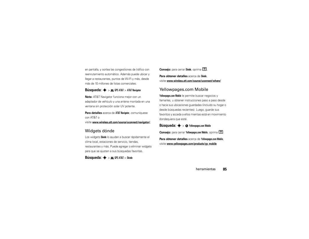 Motorola Z9n manual Widgets dónde, Búsqueda s GPS AT&T AT&T Navigator, Búsqueda s GPS AT&T Dónde 