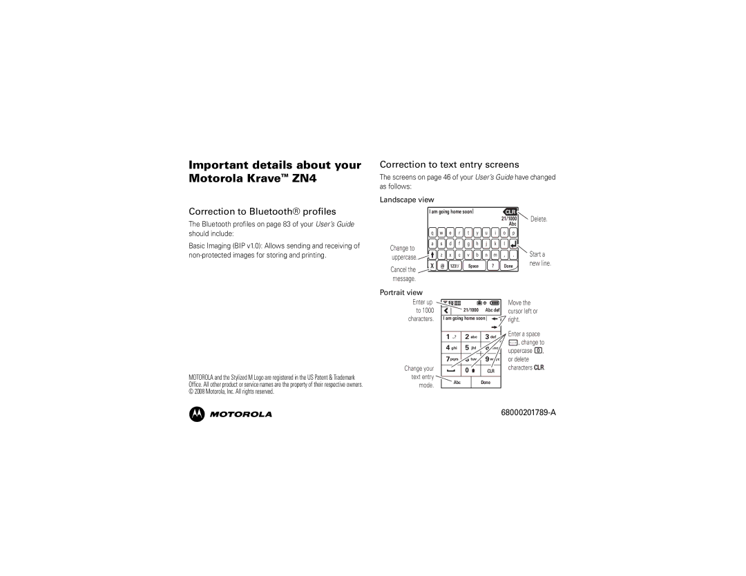 Motorola manual Important details about your Motorola KraveTM ZN4, Correction to text entry screens, Should include 