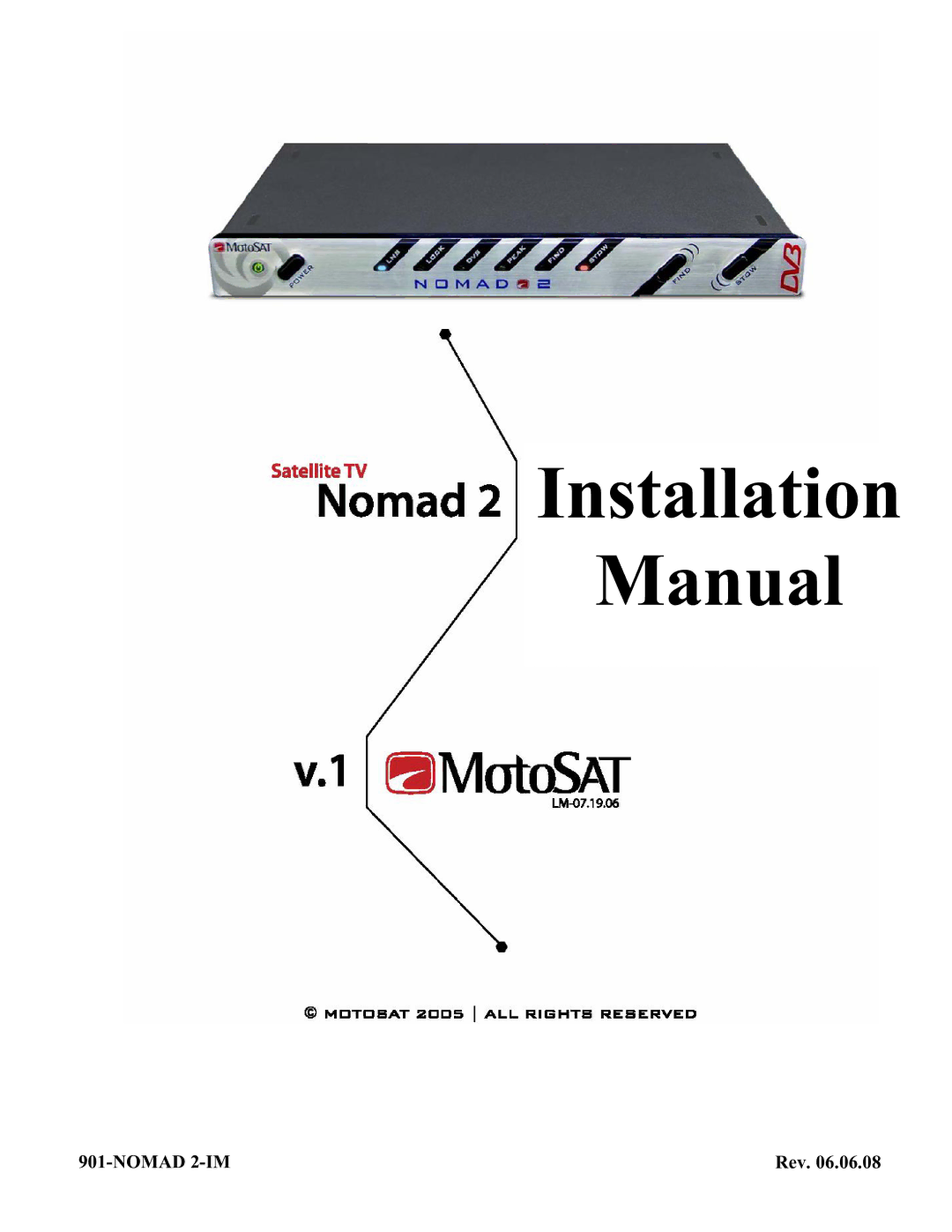 MotoSAT 901NOMAD 2IM manual Installation Manual 