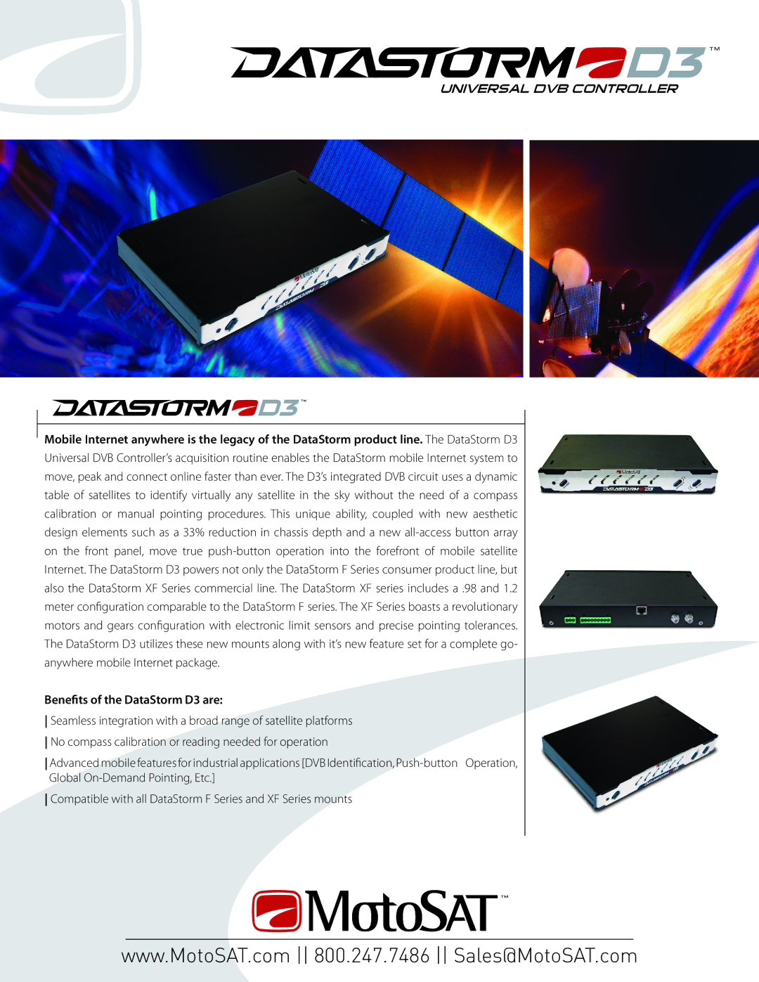 MotoSAT manual Benefits of the DataStorm D3 are 