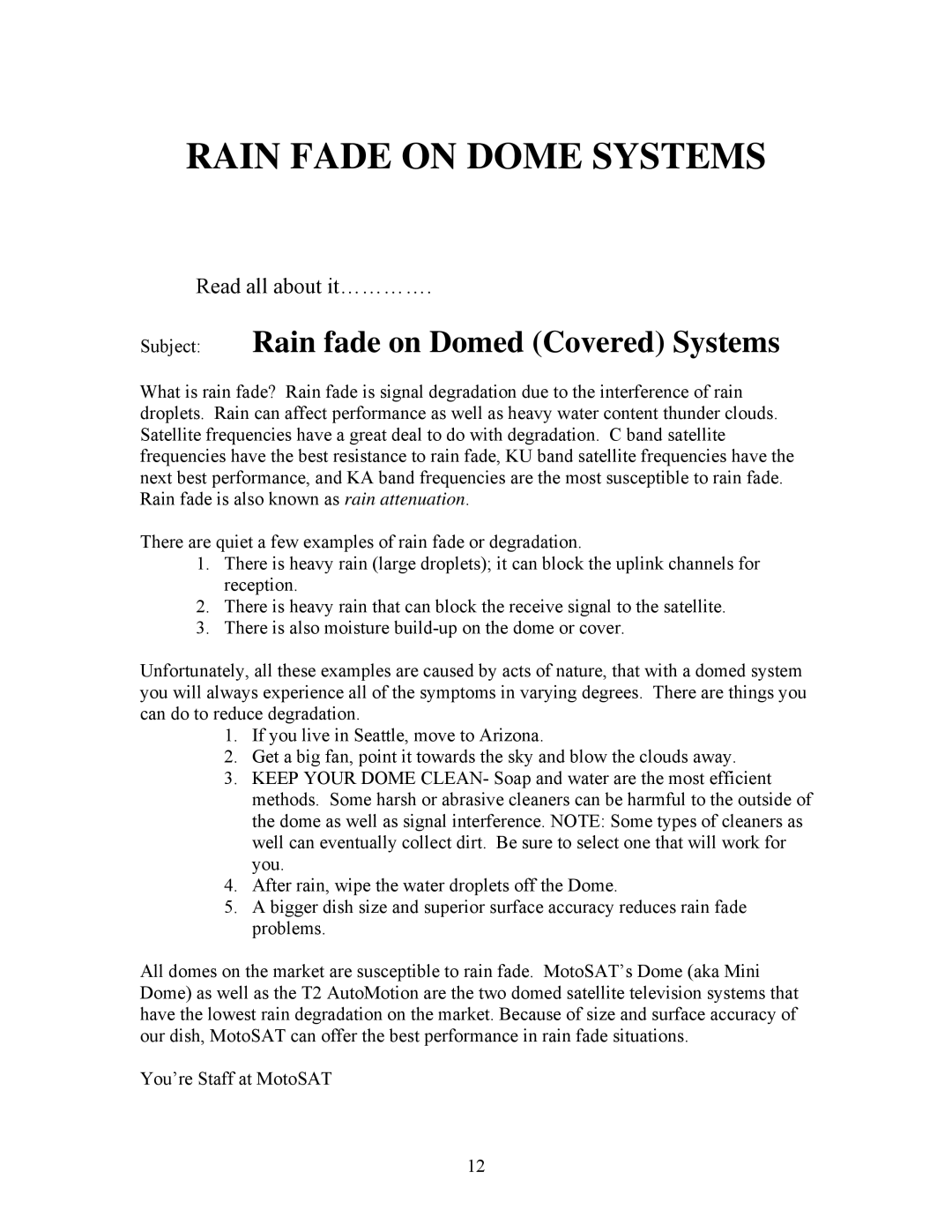 MotoSAT Nomad 2 manual Rain Fade on Dome Systems, Subject Rain fade on Domed Covered Systems 