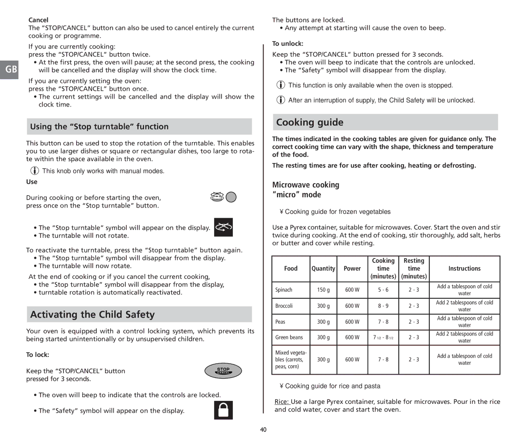 Moulinex 5141 manual Activating the Child Safety, Cooking guide, Using the Stop turntable function 