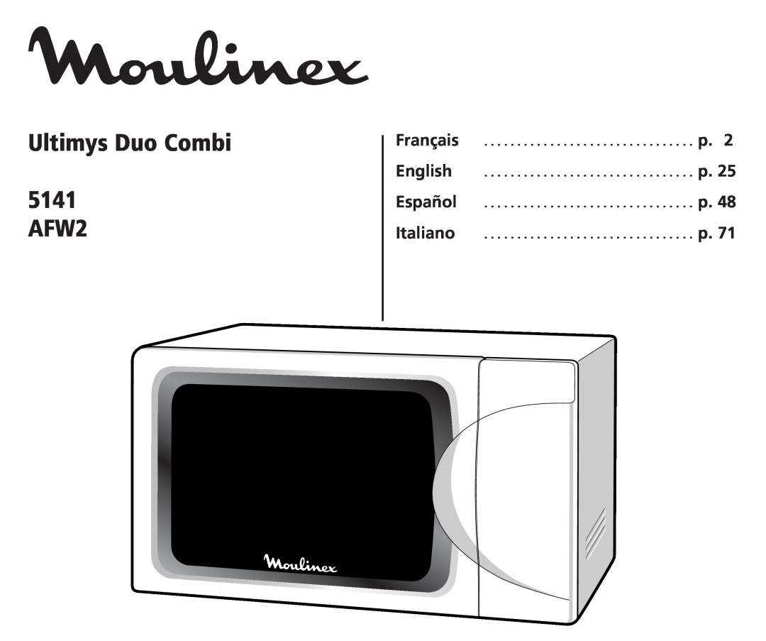 Moulinex manual Ultimys Duo Combi 5141 AFW2, Français English Español Italiano, p. 2 p. 25 p. 48 p 