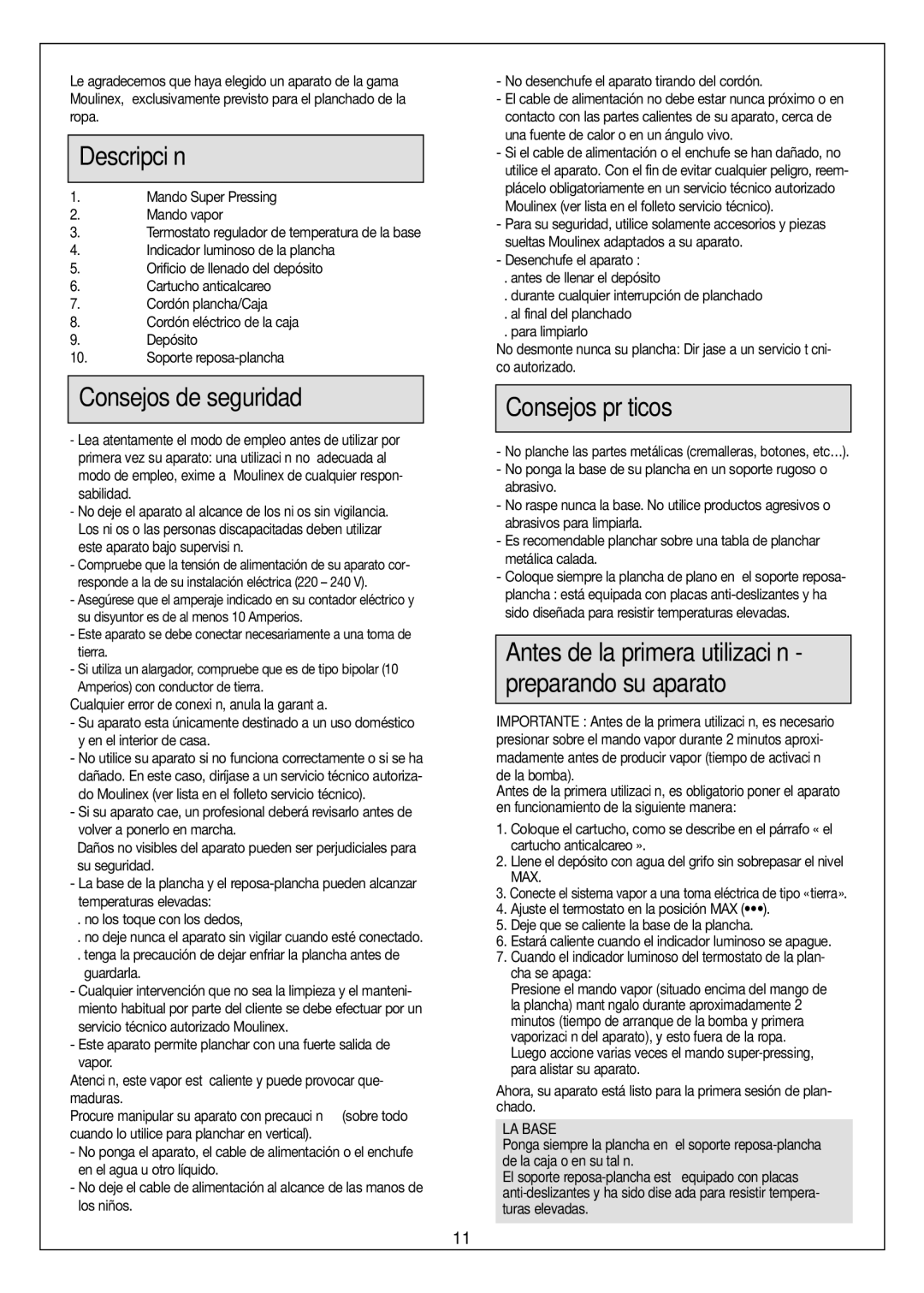 Moulinex Aquaplus IRON manual Descripción, Consejos de seguridad, Consejos práticos, LA Base 