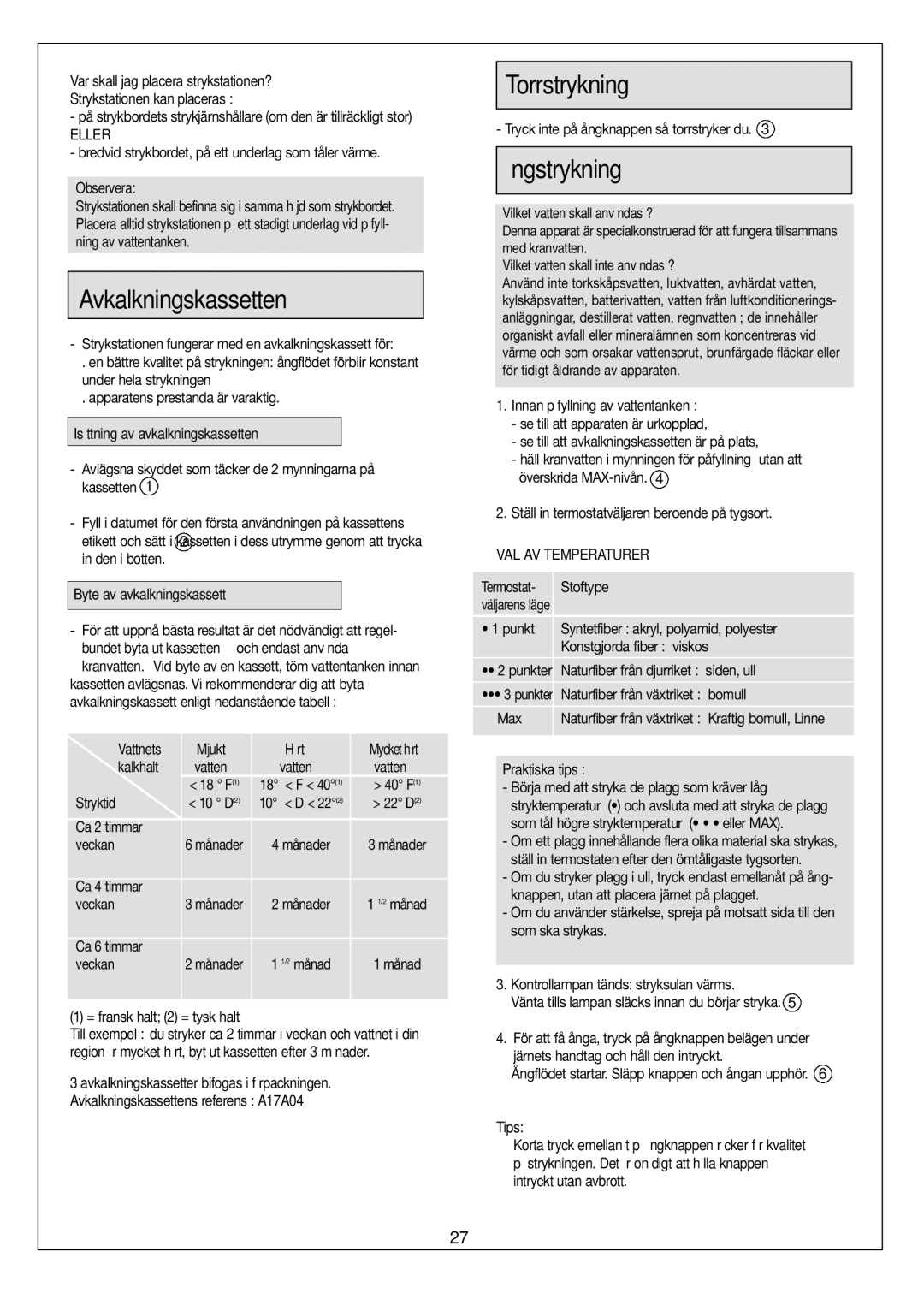 Moulinex Aquaplus IRON manual Avkalkningskassetten, Torrstrykning, Ångstrykning, VAL AV Temperaturer, Praktiska tips 