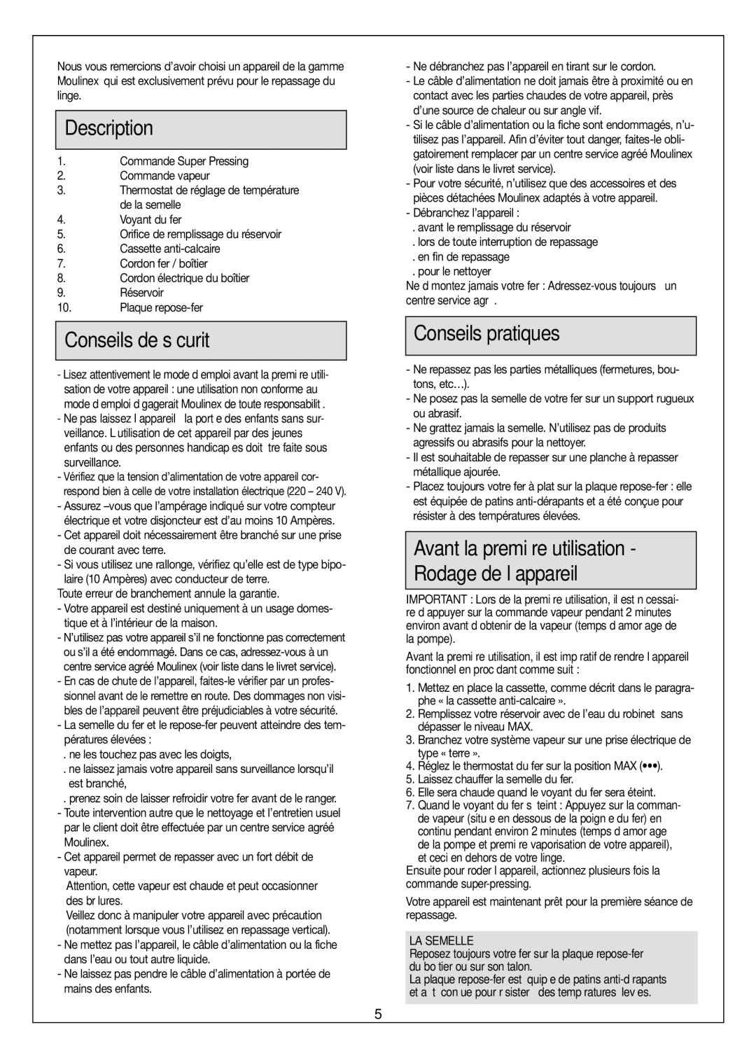 Moulinex Aquaplus IRON manual Description, Conseils de sécurité, Conseils pratiques, LA Semelle 