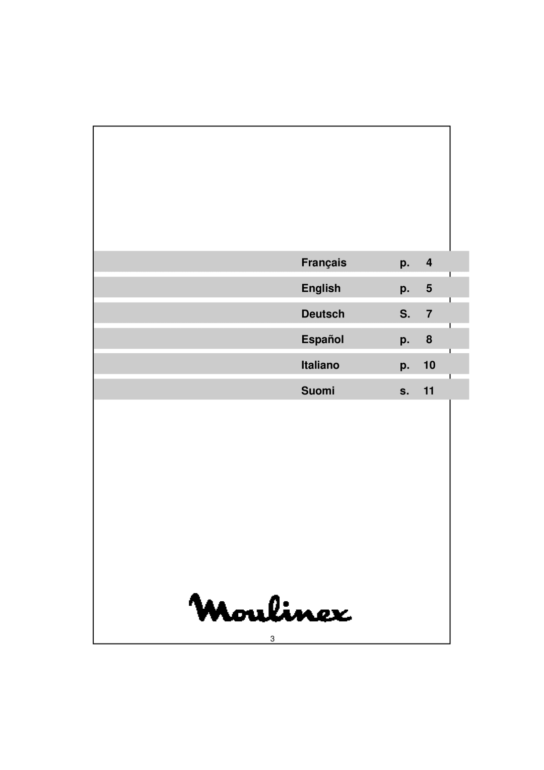 Moulinex BKA1, BKA2 manual Français English Deutsch Español Italiano Suomi 