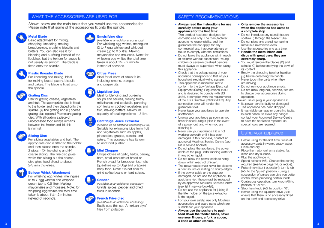 Moulinex DFC1 manual What the Accessories are Used for Safety Recommendations 