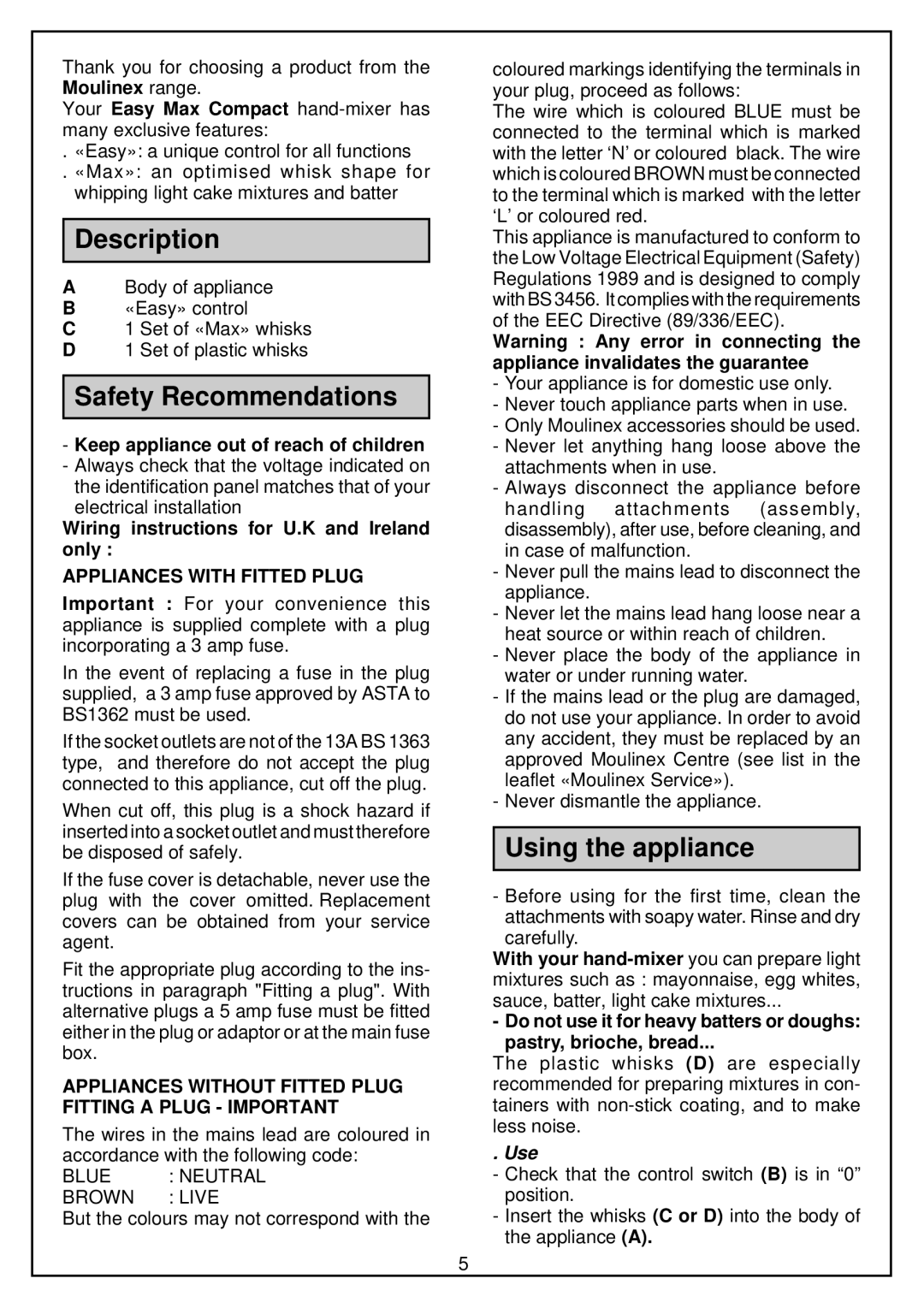 Moulinex hand-mixer manual Safety Recommendations, Using the appliance, Keep appliance out of reach of children, Use 