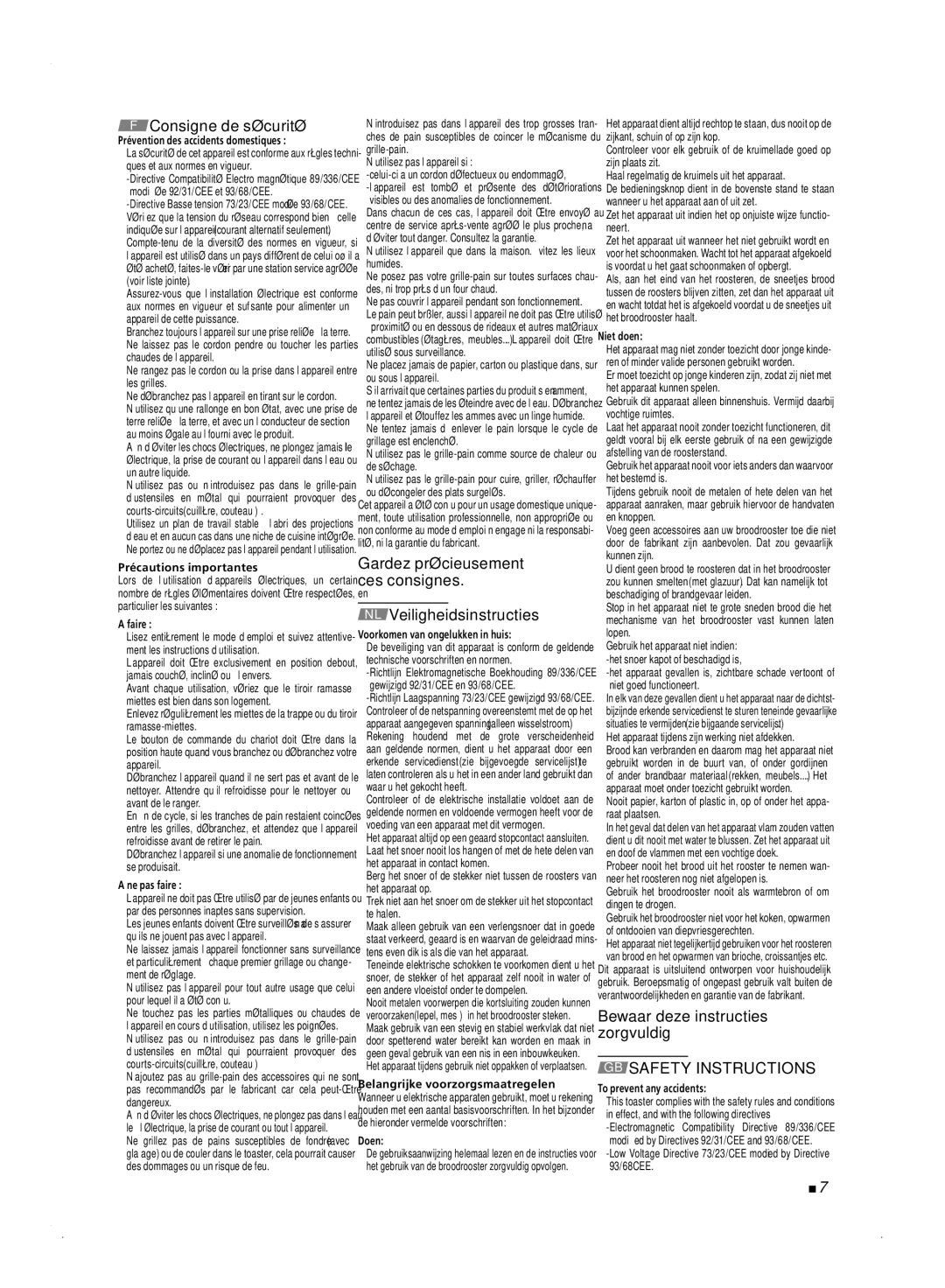 Moulinex Isilys Express manual Consigne de sécurité, Bewaar deze instructies zorgvuldig 