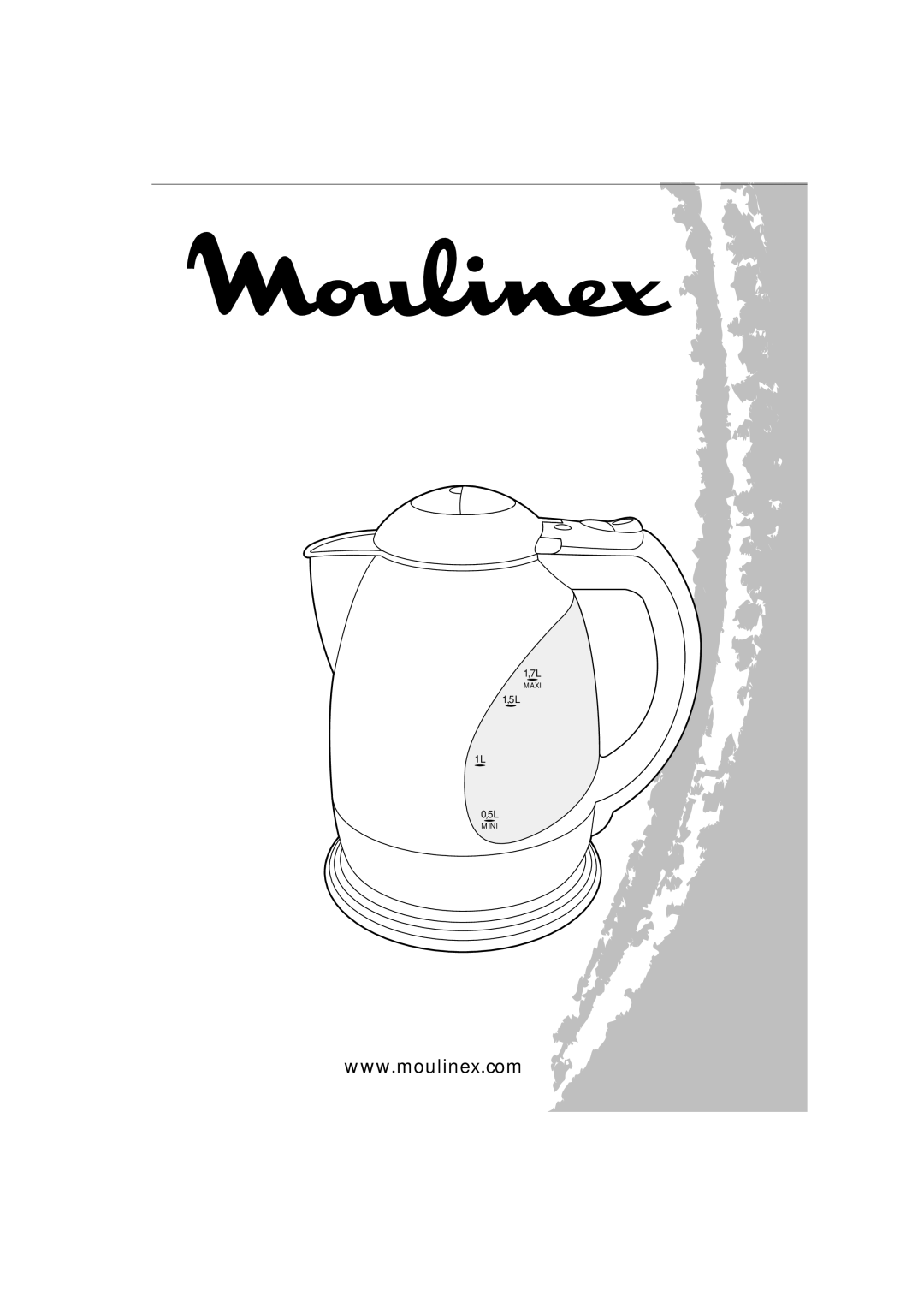 Moulinex Kettle manual 1,7L, 1,5L 1L 0,5L, Maxi, Mini 