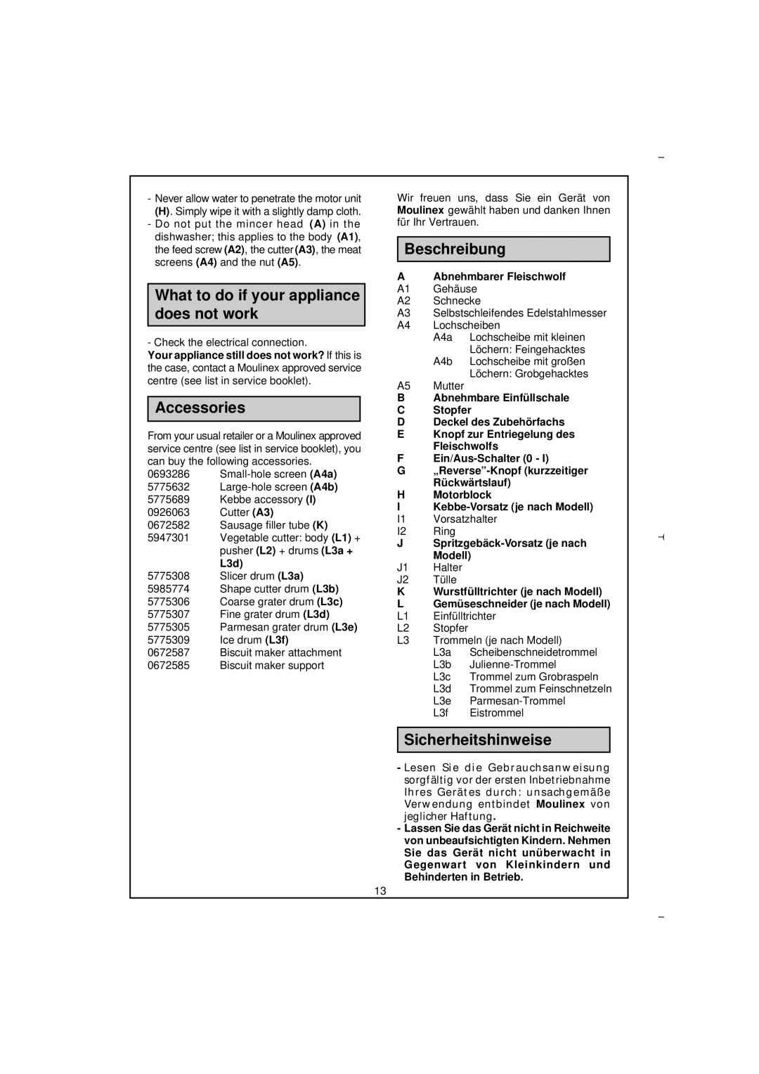 Moulinex Meat Mincer manual What to do if your appliance does not work, Accessories, Beschreibung, Sicherheitshinweise 