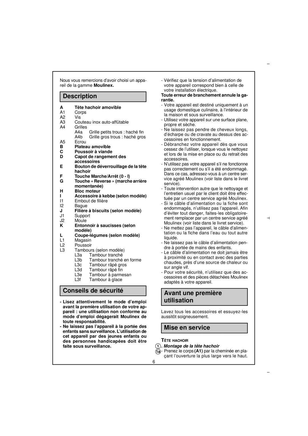 Moulinex Meat Mincer manual Description, Conseils de sécurité, Avant une première utilisation, Mise en service 