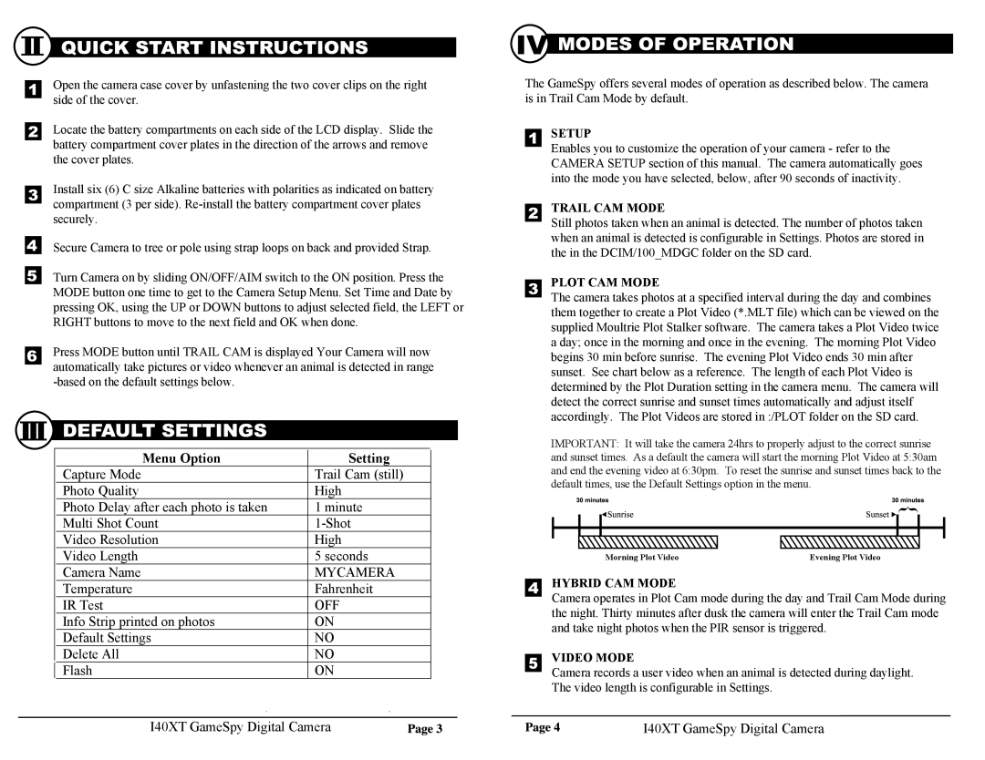 Moultrie I40XT warranty Setup, Trail CAM Mode, Plot CAM Mode, Hybrid CAM Mode, Video Mode 