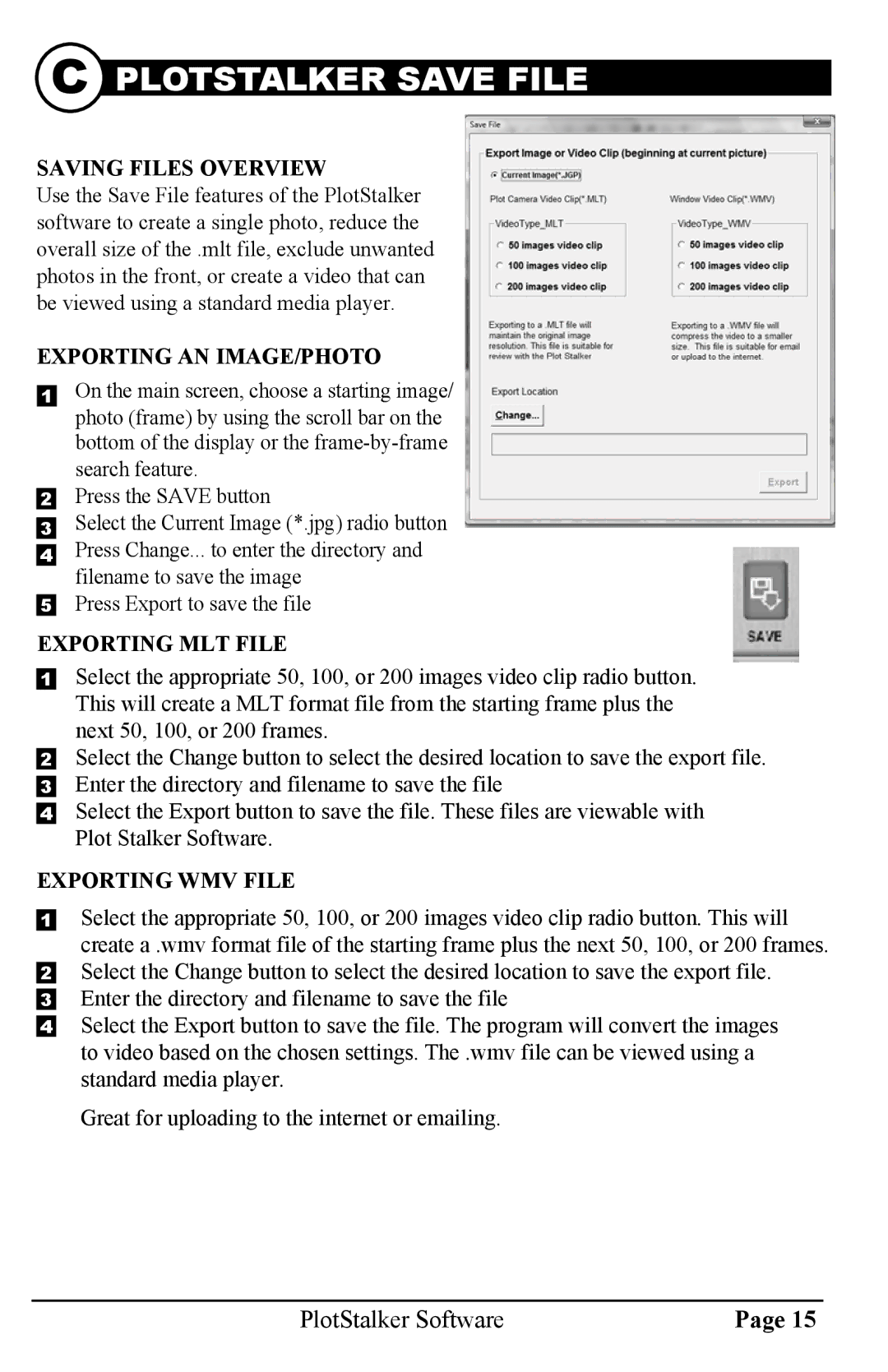 Moultrie M80 warranty Plotstalker Save File, Saving Files Overview, Exporting AN IMAGE/PHOTO, Exporting MLT File 