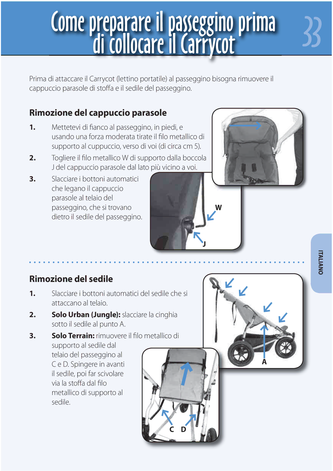 Mountain Buggy Buggy Carrycot manual Rimozione del cappuccio parasole, Rimozione del sedile 