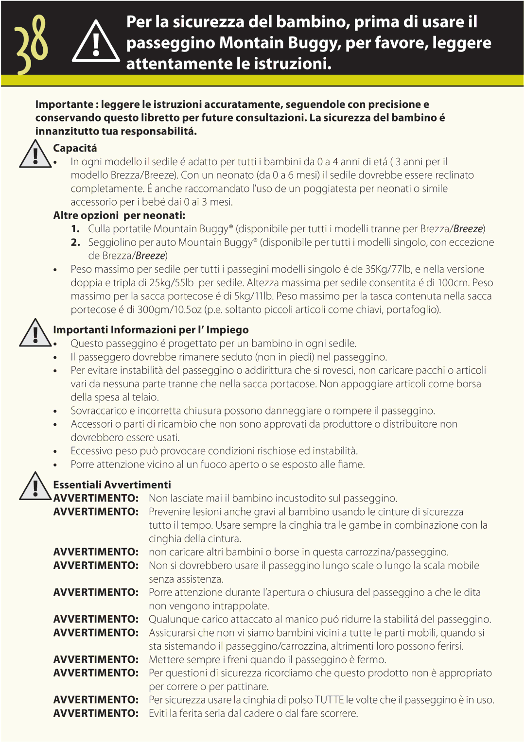 Mountain Buggy Buggy Range Outside Cove manual Altre opzioni per neonati, Importanti Informazioni per l’ Impiego 
