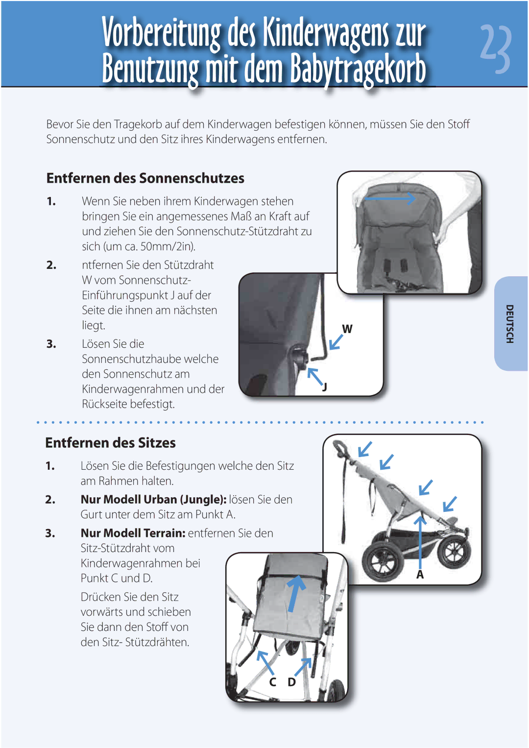 Mountain Buggy Carrycot manual Entfernen des Sonnenschutzes, Entfernen des Sitzes, Ntfernen Sie den Stützdraht 