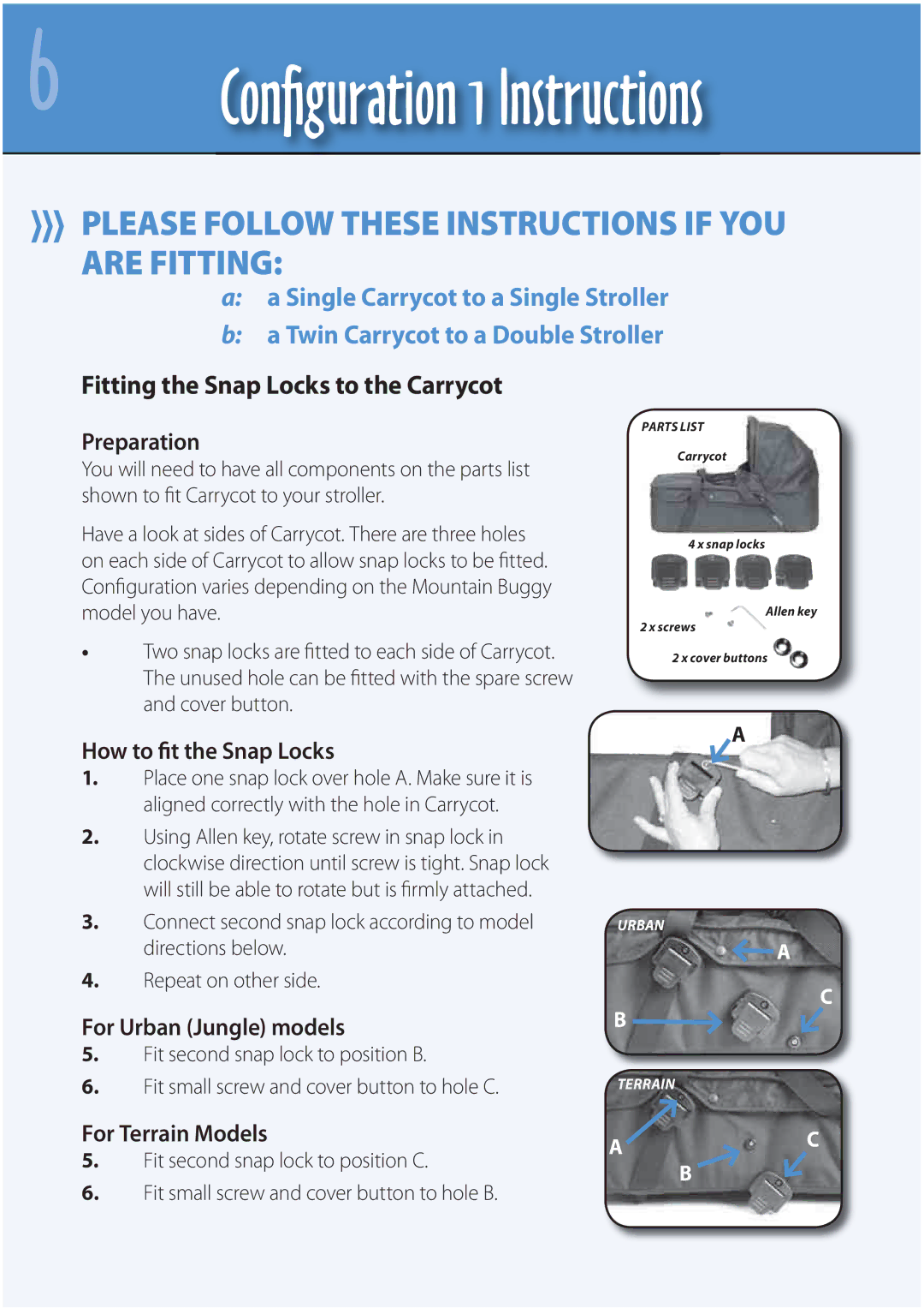 Mountain Buggy Strollers manual Fitting the Snap Locks to the Carrycot, Preparation, How to fit the Snap Locks 